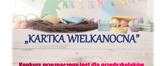 Konkurs plastyczny “Kartka wielkanocna”