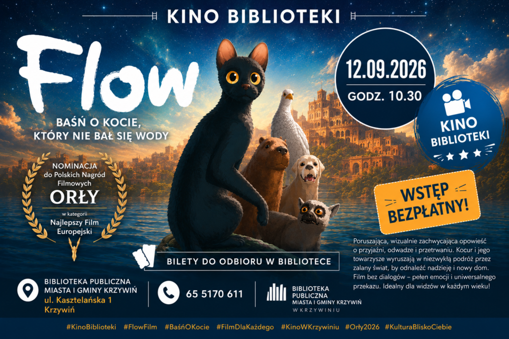 KINO BIBLIOTEKI – „FLOW. BAŚŃ O KOCIE, KTÓRY NIE BAŁ SIĘ WODY”